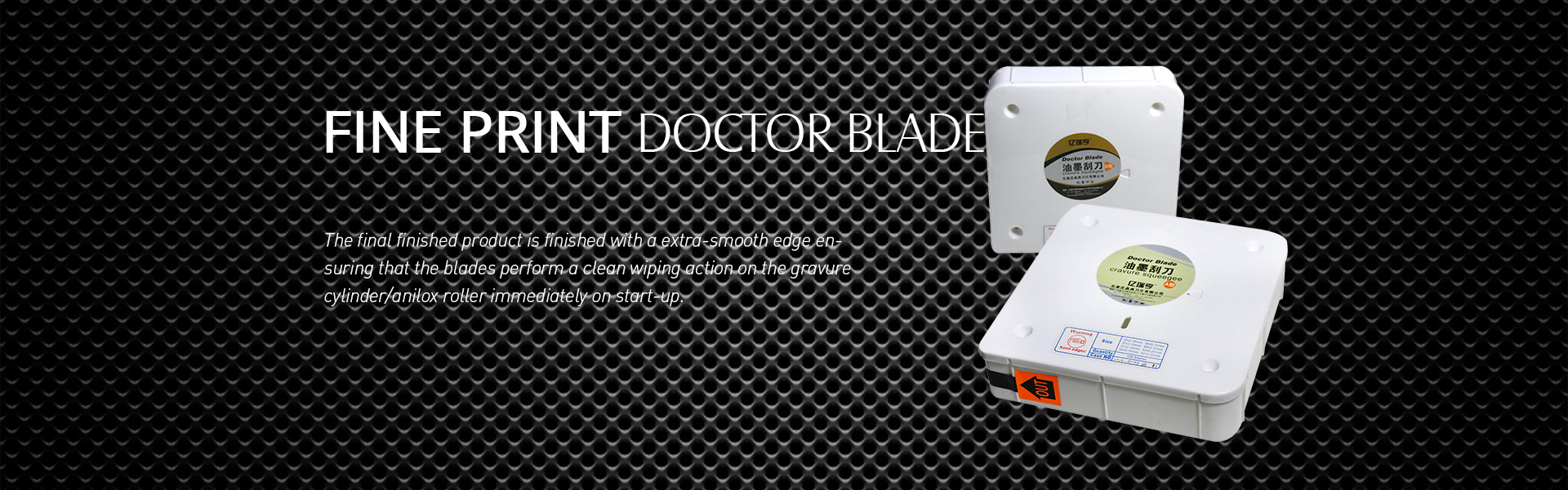 Fine Print Doctor Blade Doctor Blade Edge Doctor Blade Specification Doctor Blade Features Shijiazhuang Classical Co Ltd